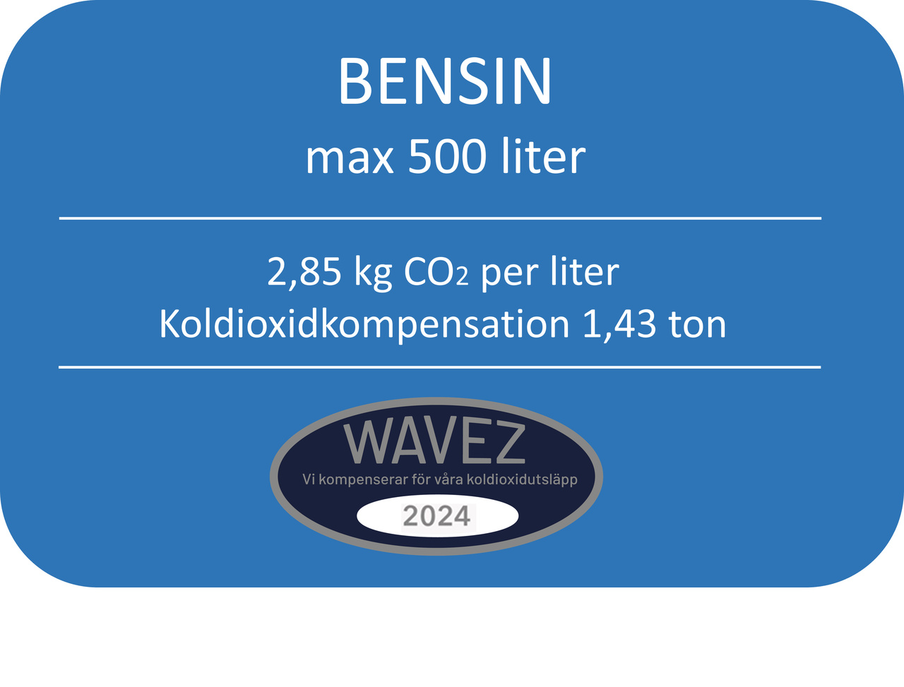 KOLDIOXIDKOMP FÖR 500L BENSIN -1,43 TON CO2 WAVEZ